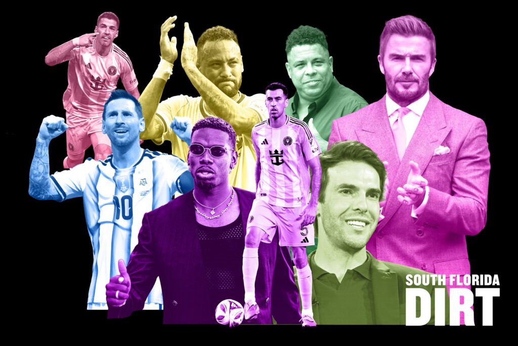 South Florida Dirt: The soccer stars who planted a flag in South Florida