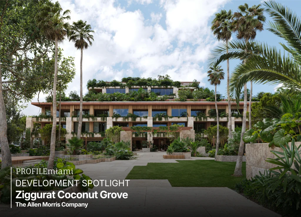 Development Spotlight: Ziggurat Coconut Grove
