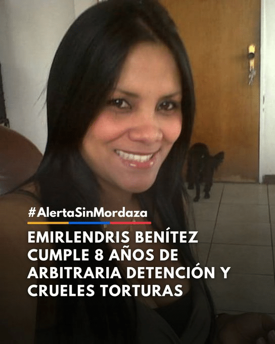 Emirlendris Benítez cumple 8 años detenida: un limbo judicial marcado por tratos crueles